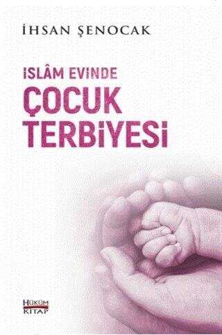 İslam Evinde Çocuk Terbiyesi kapağı