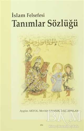 İslam Felsefesi Tanımlar Sözlüğü