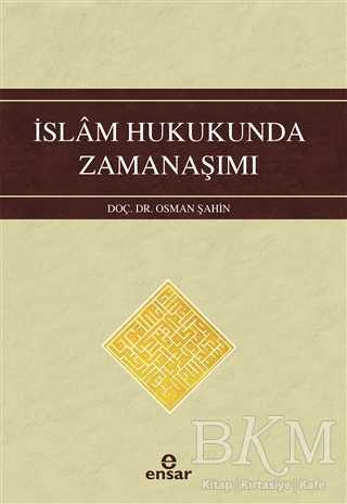 İslam Hukukunda Zamanaşımı