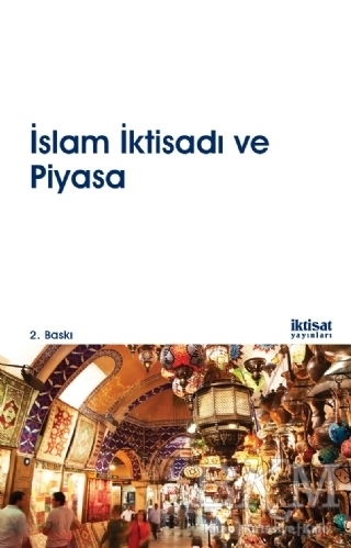 İslam İktisadı ve Piyasa