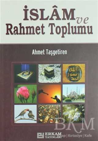 İslam ve Rahmet Toplumu