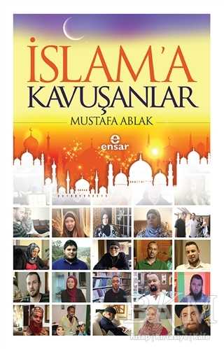İslam`a Kavuşanlar