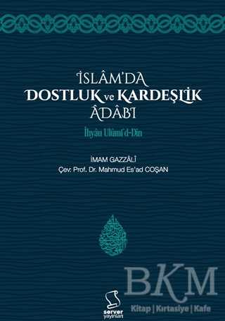 İslam`da Dostluk ve Kardeşlik Adabı