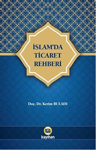 İslam`da Ticaret Rehberi