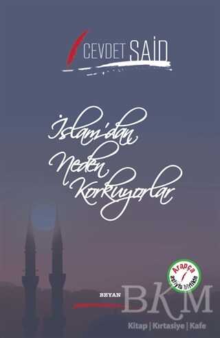 İslam`dan Neden Korkuyorlar