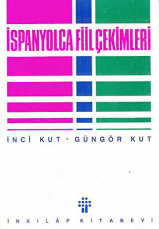 İspanyolca Fiil Çekimleri