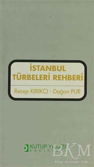 İstanbul Türbeleri Rehberi