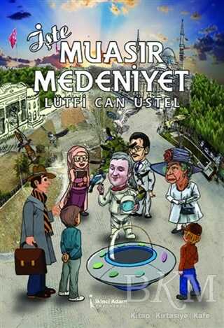 İşte Muasır Medeniyet kapağı