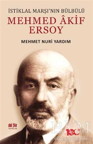 İstiklal Marşı’nın Bülbülü Mehmed Akif Ersoy kapağı
