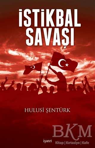 İstiklal Savaşı