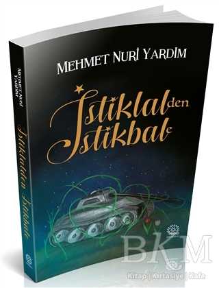 İstiklal`den İstikbale