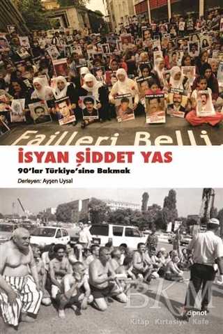 İsyan, Şiddet, Yas
