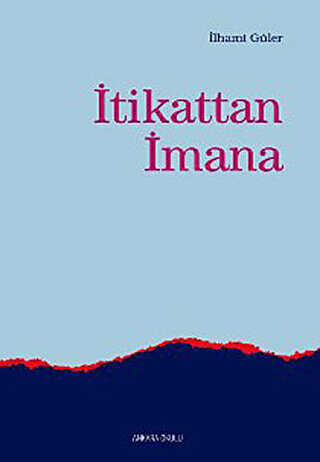İtikattan İmana