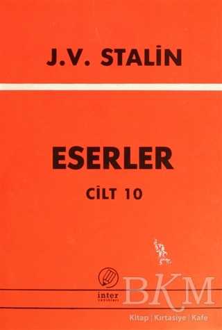 J. V. Stalin Eserler Cilt 10