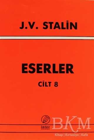 J. V. Stalin Eserler Cilt 8