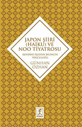 Japon Şiiri Haiku ve Noo Tiyatrosu