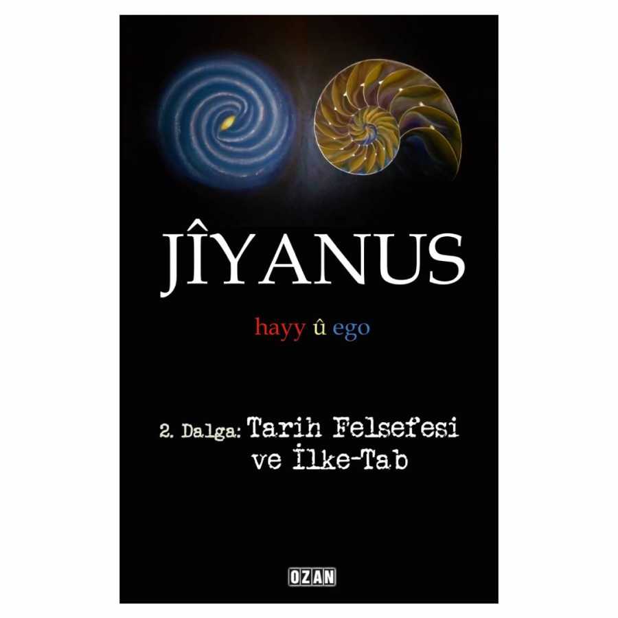 Jiyanus 2. Dalga: Tarih Felsefesi ve İlke-Tab kapağı