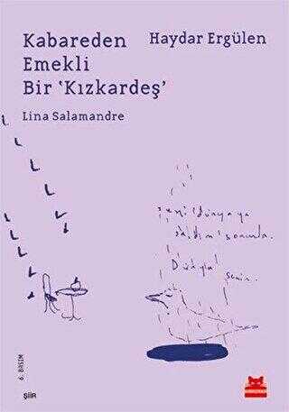 Kabareden Emekli Bir `Kızkardeş` Lina Salamandre kapağı