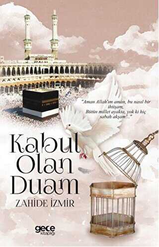 Kabul Olan Duam