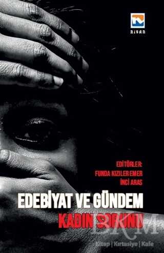 Kadın Sorunu - Edebiyat ve Gündem kapağı