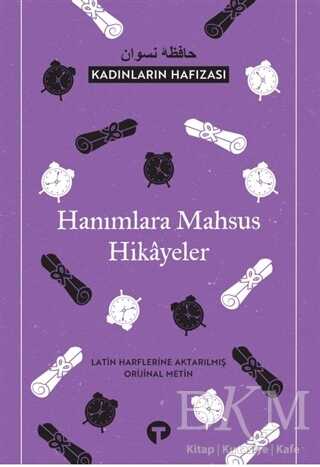 Kadınların Hafızası - Hanımlara Mahsus Hikayeler kapağı