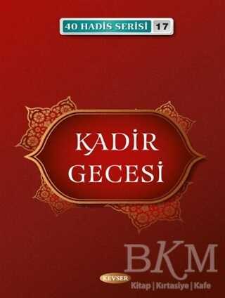 Kadir Gecesi - 40 Hadis Serisi 17 kapağı