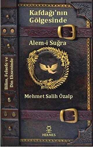 Kafdağı’nın Gölgesinde Alem-i Suğra