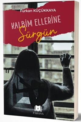 Kalbim Ellerine Sürgün kapağı