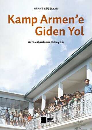 Kamp Armen`e Giden Yol