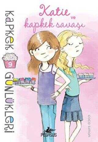 Kapkek Günlükleri 9: Katie ve Kapkek Savaşı