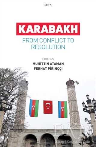 Karabakh - From Conflict To Resolution kapağı