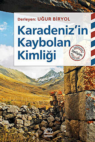 Karadeniz`in Kaybolan Kimliği
