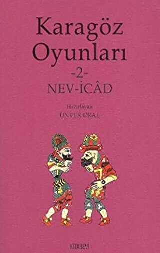 Karagöz Oyunları 2 Nev-İcad