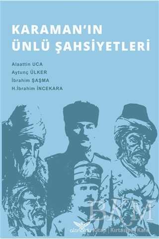 Karaman`ın Ünlü Şahsiyetleri