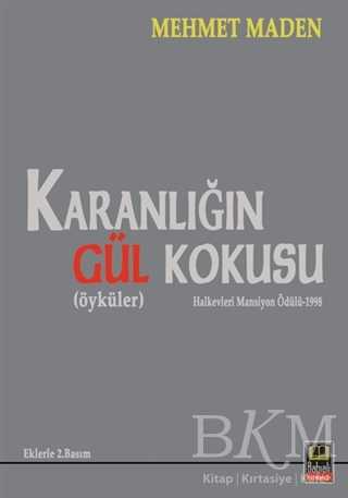Karanlığın Gül Kokusu