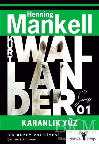 Karanlık Yüz - Kurt Wallander 1 kapağı