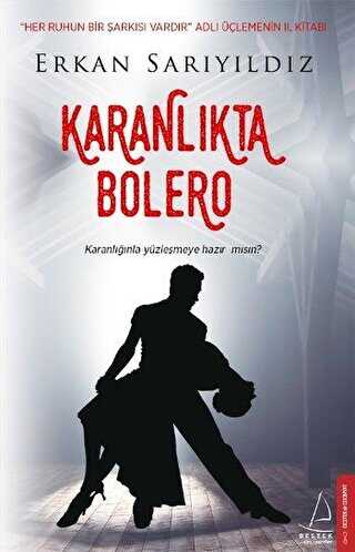 KARANLIKTA BOLERO