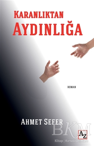 Karanlıktan Aydınlığa kapağı