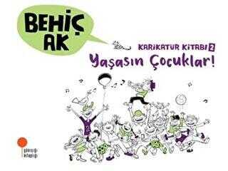 Karikatür Kitabı 2 - Yaşasın Çocuklar! kapağı