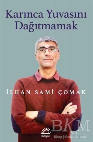 Karınca Yuvasını Dağıtmamak kapağı