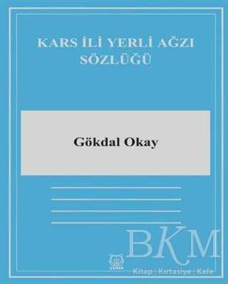 Kars İli Yerli Ağzı Sözlüğü kapağı