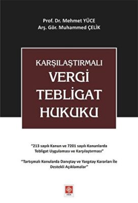 Karşılaştırmalı Vergi Tebligat Hukuku