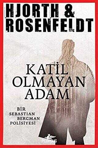 KATİL OLMAYAN ADAM