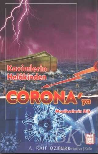 Kavimlerin Helakinden Corona`ya kapağı
