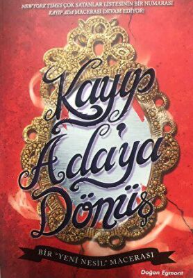 Kayıp Ada`ya Dönüş - Bir Yeni Nesil Macerası