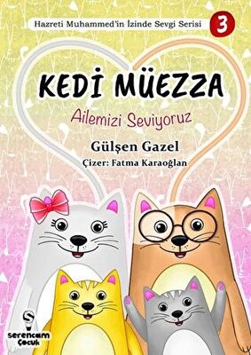 Kedi Müezza - Ailemizi Seviyoruz kapağı