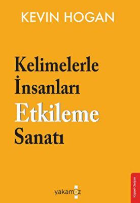 Kelimelerle İnsanları Etkileme