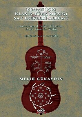 Keman İçin Klasik Türk Müziği Saz Eserleri Albümü kapağı