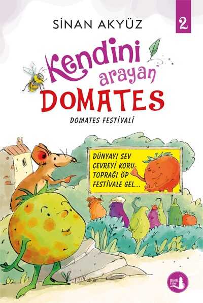 Kendini Arayan Domates 2 - Domates Festivali kapağı