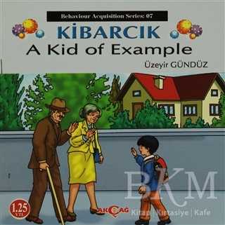 Kibarcık A Kid Of Example